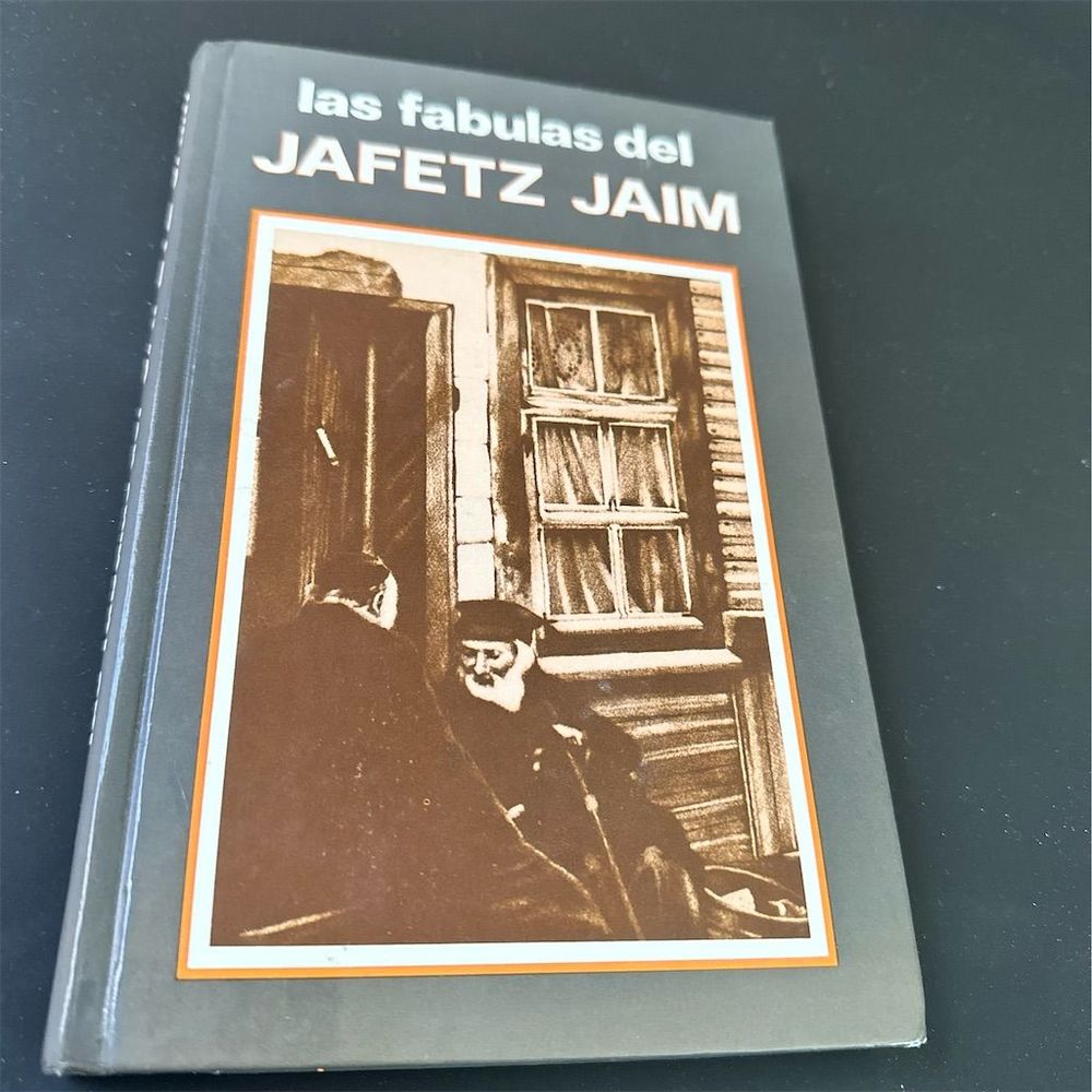 Las Fabulas del Jafetz Jaim Spanish Fables Paperback Book